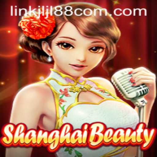 Exploring the Exciting World of ShanghaiBeauty and the Role of Link JLJL88